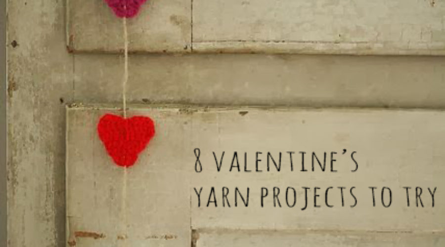 Valentine's yarn projects