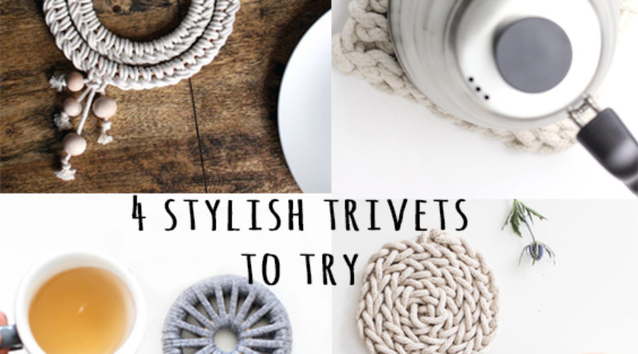 4 stylish trivets